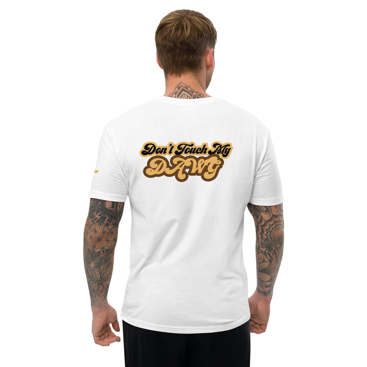 Don't Touch My Dawg - Men's Fitted T